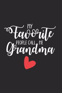 My Favorite People Call Me Grandma