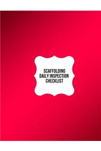 Scaffolding Daily Inspection Checklist