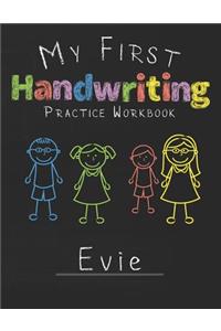 My first Handwriting Practice Workbook Evie