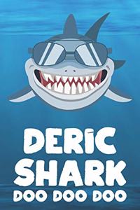 Deric - Shark Doo Doo Doo