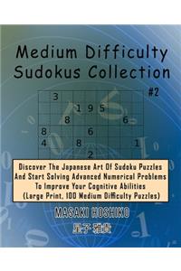 Medium Difficulty Sudokus Collection #2