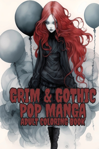 Grim and Gothic Pop Manga