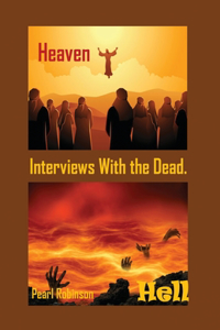 Interviews With the Dead