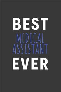 Best Medical Assistant Ever