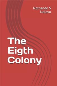 Eigth Colony
