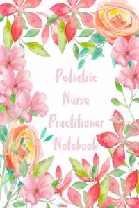 Pediatric Nurse Practitioner Notebook