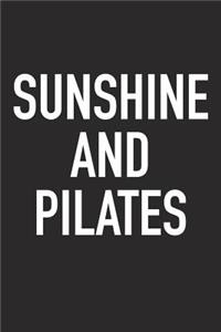 Sunshine and Pilates