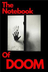 The Notebook Of Doom