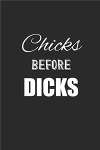 Chicks Before Dicks