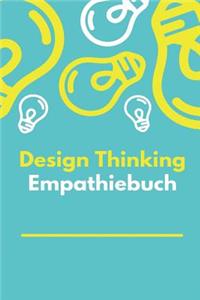 Design Thinking Empathiebuch
