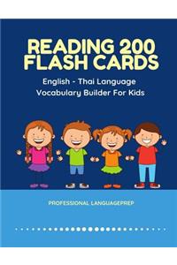 Reading 200 Flash Cards English - Thai Language Vocabulary Builder For Kids