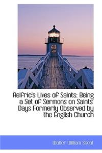 Aelfric's Lives of Saints