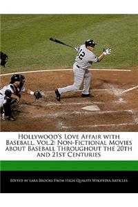 Hollywood's Love Affair with Baseball, Vol.2