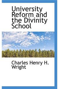 University Reform and the Divinity School