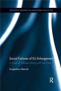 Social Failures of Eu Enlargement