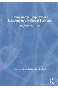 Comparative Employment Relations in the Global Economy