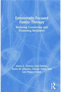 Emotionally Focused Family Therapy