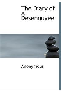 The Diary of a Desennuyee