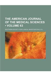 The American Journal of the Medical Sciences (Volume 63)