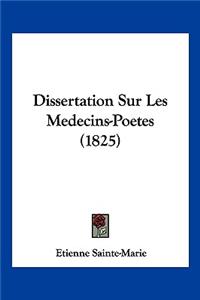 Dissertation Sur Les Medecins-Poetes (1825)