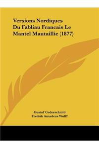 Versions Nordiques Du Fabliau Francais Le Mantel Mautaillie (1877)