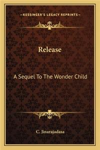 Release