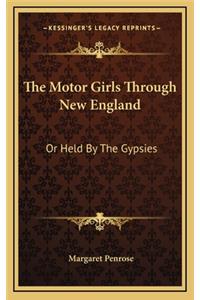 The Motor Girls Through New England