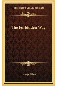 The Forbidden Way