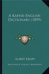 A Kaffir-English Dictionary (1899)