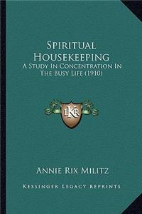 Spiritual Housekeeping