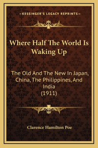 Where Half The World Is Waking Up
