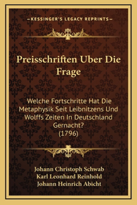 Preisschriften Uber Die Frage