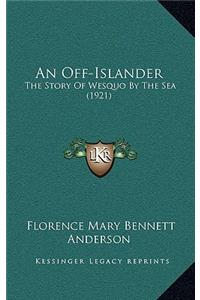An Off-Islander