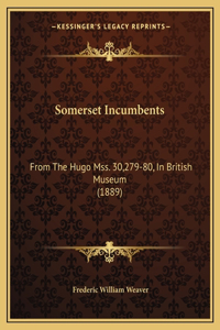 Somerset Incumbents