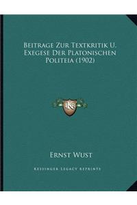 Beitrage Zur Textkritik U. Exegese Der Platonischen Politeia (1902)