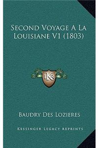 Second Voyage a la Louisiane V1 (1803)