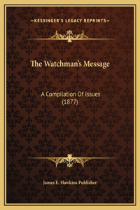 The Watchman's Message