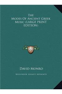 The Modes of Ancient Greek Music