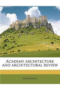 Academy Architecture and Architectural Revie, Volume 51