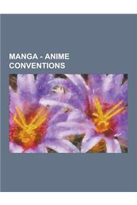 Manga - Anime Conventions