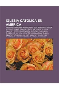 Iglesia Catolica En America