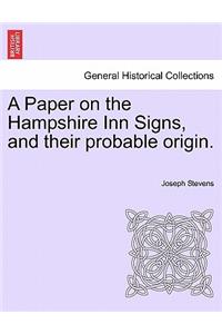 A Paper on the Hampshire Inn Signs, and Their Probable Origin.
