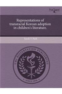 Representations of Transracial Korean Adoption in Children's Literature