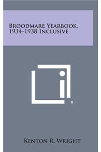 Broodmare Yearbook, 1934-1938 Inclusive