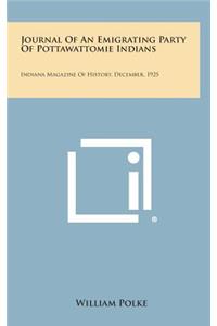 Journal of an Emigrating Party of Pottawattomie Indians