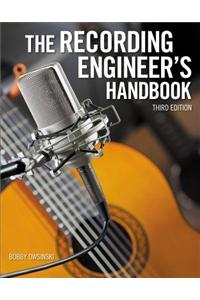 The Recording Engineer S Handbook