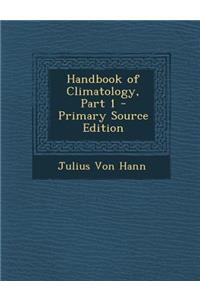 Handbook of Climatology, Part 1