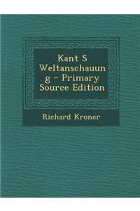 Kant S Weltanschauung