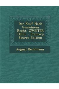 Der Kauf Nach Gemeinem Recht, Zweiter Theil