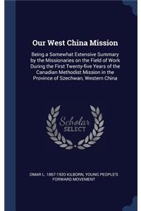Our West China Mission